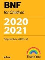 BNF for Children 2020-2021 - Essential Pediatric Medicines Guide