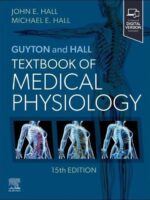 Guyton and Hall Textbook of Medical Physiology 15th Edition