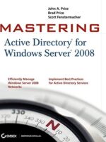 Mastering Active Directory for Windows Server 2008 eBook | Wiley