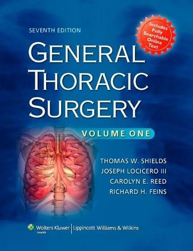 General Thoracic Surgery, 7th Edition (eBook PDF)