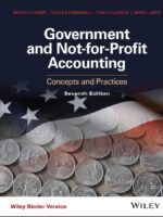 Government and Not-for-Profit Accounting, 7th Edition