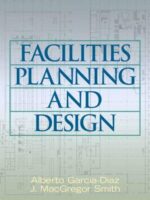 Facilities Planning and Design – Pearson New International Edition — ebook cover