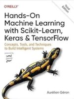 Hands-On Machine Learning with Scikit-Learn, Keras, and TensorFlow (3rd Edition)
