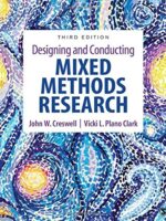 Designing and Conducting Mixed Methods Research 3rd Edition