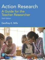 Action Research: A Guide for the Teacher Researcher 6th Edition