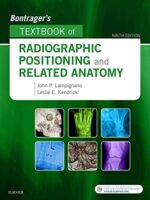 Bontrager’s Textbook of Radiographic Positioning – 9th Edition eBook