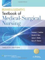 Brunner & Suddarth's Textbook of Medical-Surgical Nursing, 12th Edition