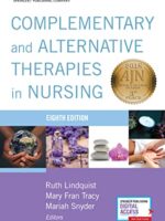 Complementary & Alternative Therapies in Nursing 8th Ed eBook
