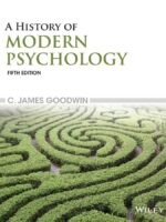 A History of Modern Psychology, 5th Edition - C. James Goodwin - Digital Download