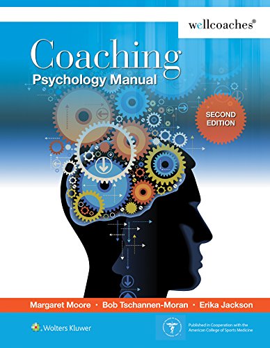 Coaching Psychology Manual 2nd Edition – Wellness Coaching Guide
