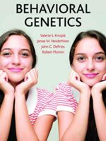 Behavioral Genetics 7th Edition – Knopik, Neiderhiser, deFries, Plomin