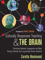 Culturally Responsive Teaching & The Brain: Engagement & Rigor