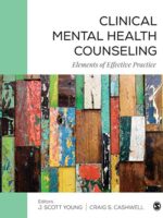 Clinical Mental Health Counseling: Elements of Effective Practice - Essential Ebook