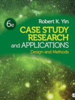 Case Study Research and Applications: Design & Methods, 6e