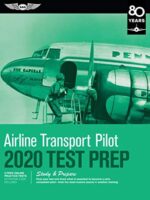 Airline Transport Pilot Test Prep 2020: FAA ATP Study Guide & Prepware
