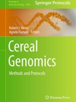 Cereal Genomics: Methods and Protocols – Essential Lab Protocols for Plant Researchers
