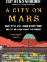 A City on Mars: Space Settlement Book