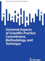 Universal Aspects of Scientific Practice: Commitment, Methodology, and Technique – Springer eBook