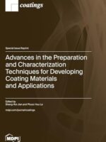 Advances in Coating Materials Preparation and Characterization Techniques
