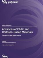 Advances of Chitin and Chitosan-Based Materials: Preparation and Applications (MDPI Reprint)