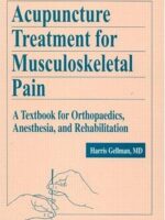 Acupuncture Treatment for Musculoskeletal Pain: Textbook for Orthopaedics, Anesthesia & Rehabilitation — ebook cover
