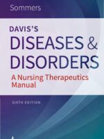 Diseases and Disorders: A Nursing Therapeutics Manual, 6th Edition — Marilyn Sawyer Sommers