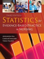 Statistics for Evidence-Based Practice in Nursing, Third Edition