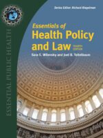 Essentials of Health Policy and Law, 4th Edition - Public Health Textbook