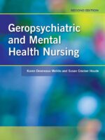 Geropsychiatric and Mental Health Nursing Second Edition