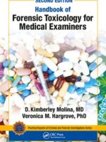 Handbook of Forensic Toxicology for Medical Examiners, 2nd Ed.