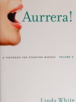 Aurrera! Volume 2: A Textbook for Studying Basque