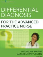 Differential Diagnosis for the Advanced Practice Nurse - Rhoads & Jensen