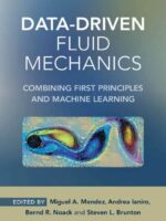 Data-Driven Fluid Mechanics: Combining First Principles and Machine Learning