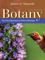 Botany: An Introduction to Plant Biology, 6th Edition (Mauseth)
