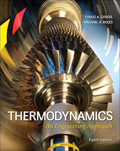 Thermodynamics: An Engineering Approach 8th Edition Çengel Boles