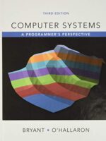 Computer Systems: A Programmer's Perspective, 3rd Edition