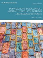 Foundations for Clinical Mental Health Counseling 3rd Edition