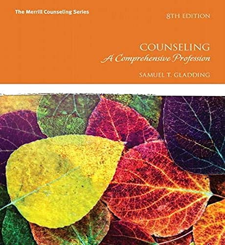 Counseling: A Comprehensive Profession 8th edition