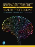 Information Technology for the Health Professions 5th Edition
