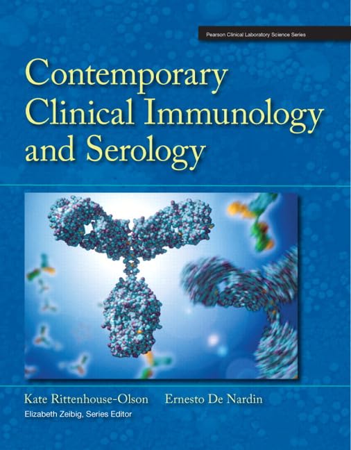 Contemporary Clinical Immunology and Serology - 1st Edition