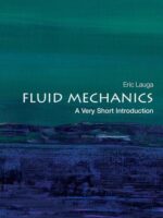 Fluid Mechanics: A Very Short Introduction by Eric Lauga (eBook)