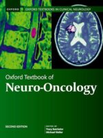 Oxford Textbook of Neuro-Oncology, Second Edition