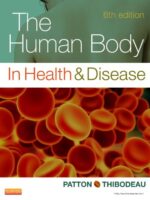 The Human Body in Health & Disease 6th Edition (Ebook)