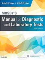Mosby's Manual of Diagnostic and Laboratory Tests 6th Edition