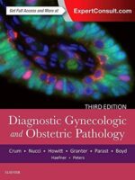 Diagnostic Gynecologic and Obstetric Pathology 3rd Edition – Elsevier