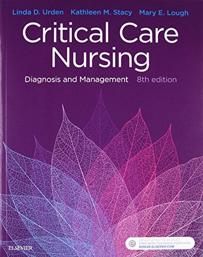 Critical Care Nursing: Diagnosis and Management, 8th Edition