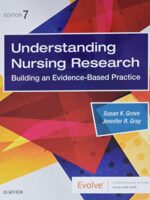 Understanding Nursing Research: Building an Evidence-Based Practice 7th Edition