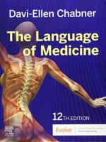 The Language of Medicine, 12th Edition