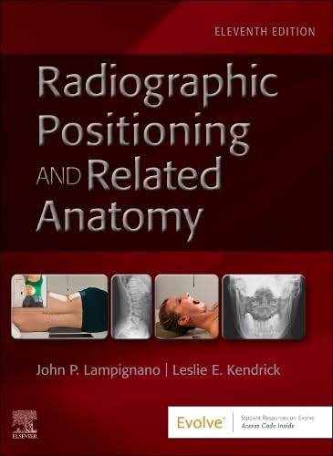 Textbook of Radiographic Positioning and Related Anatomy 11th Edition