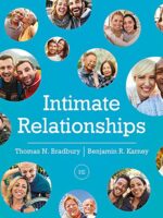 Intimate Relationships 3rd Edition - Bradbury & Karney
